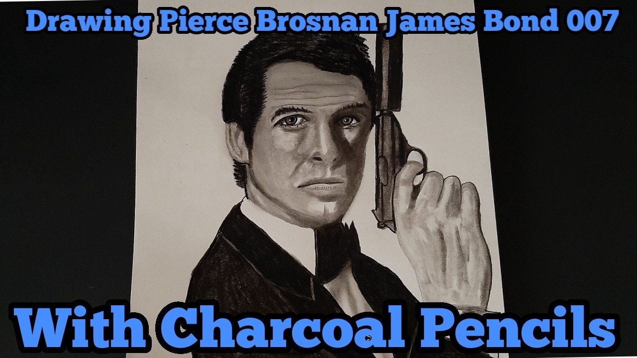 Drawing Pierce Brosnan James Bond 007 With Charcoal Pencils