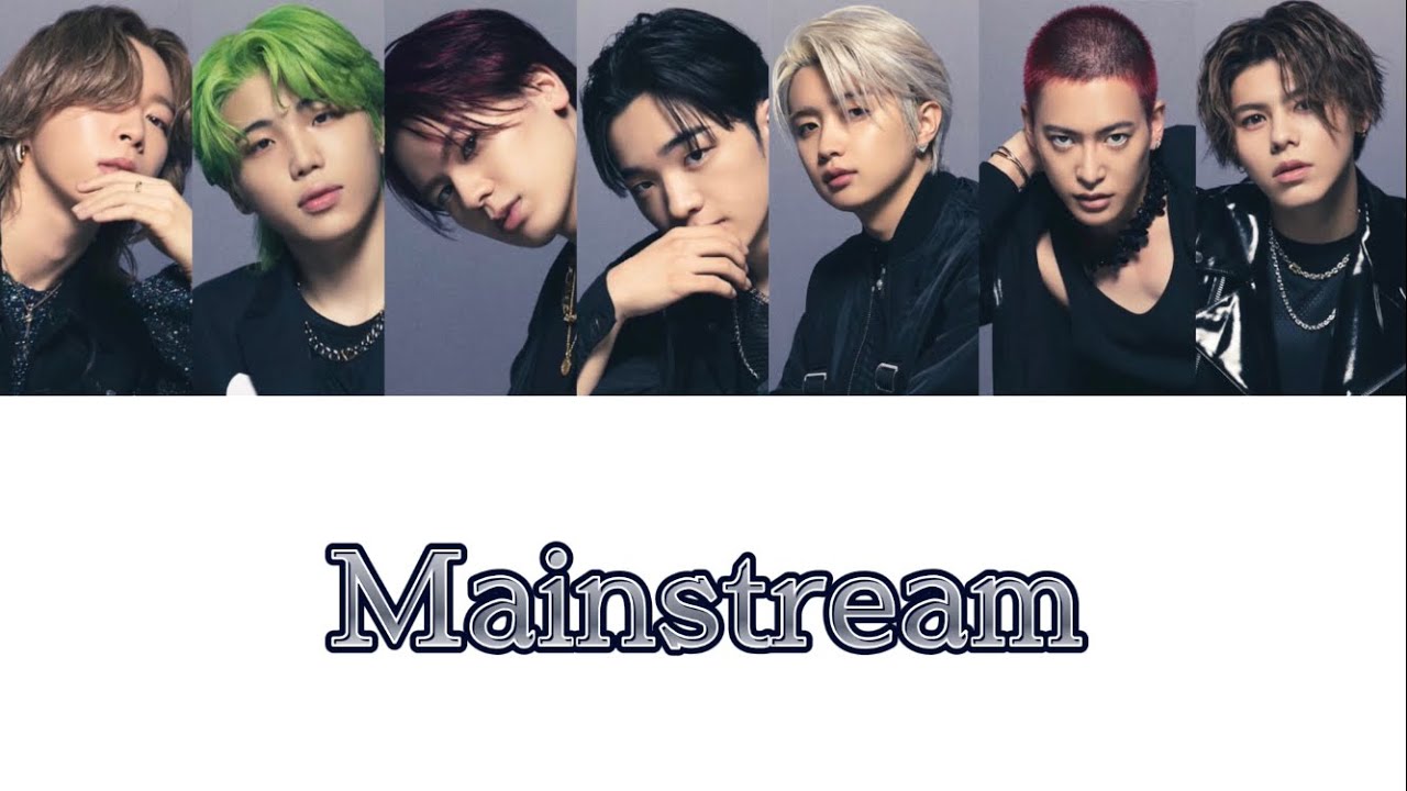 【歌詞・パート割り】BE:FIRST：Mainstream
