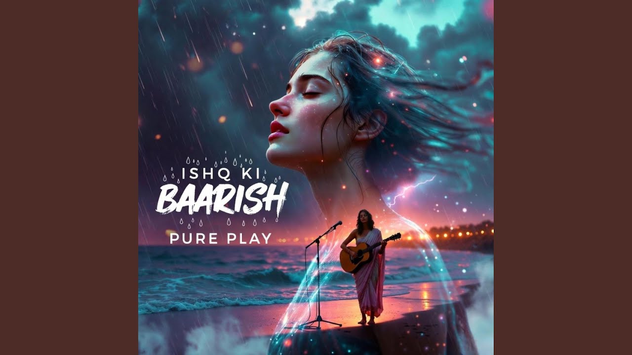 Ishq Ki Baarish