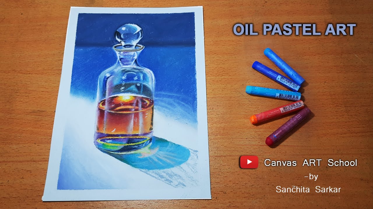 Glass bottle - Oil pastel drawing still life | Realistic drawing with oil pastels | Canvas Art
