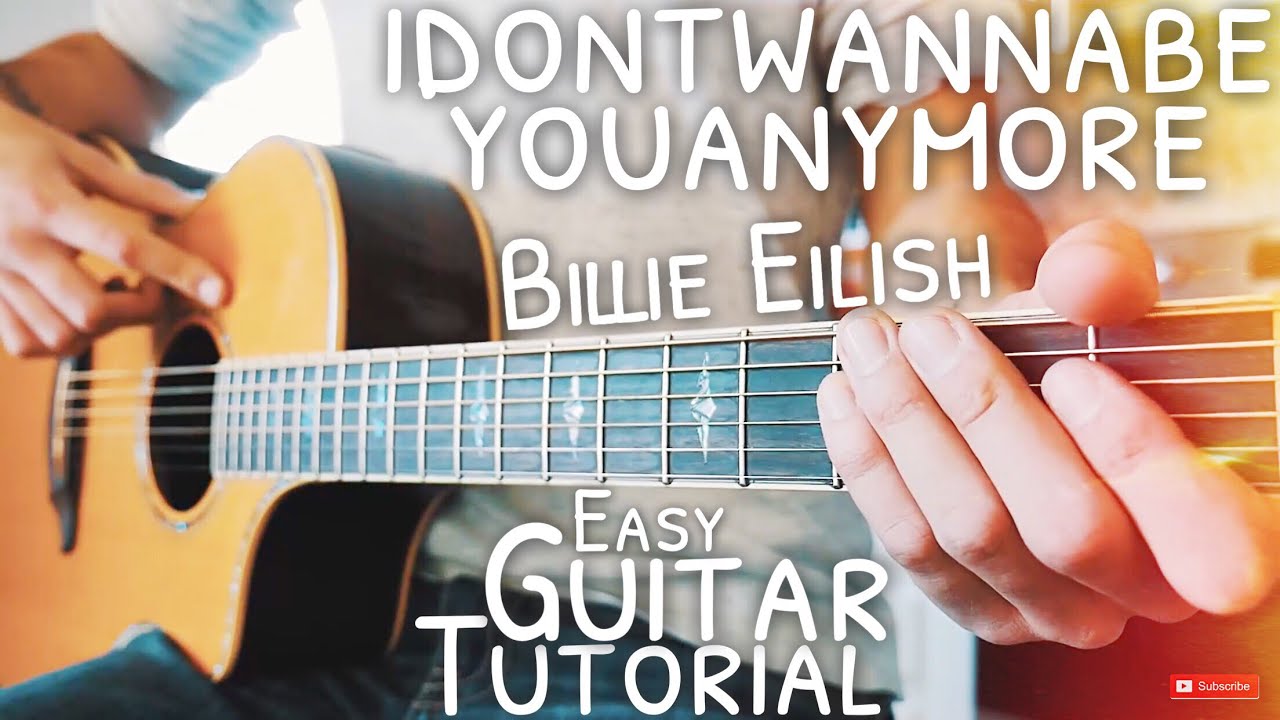 idontwannabeyouanymore Billie Eilish Guitar Tutorial // idontwannabeyouanymore Guitar Lesson