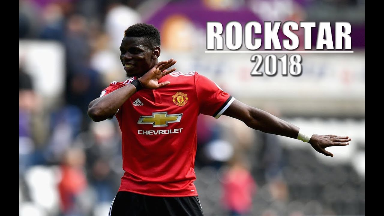 Paul Pogba | Rockstar | 2017/2018 | HD