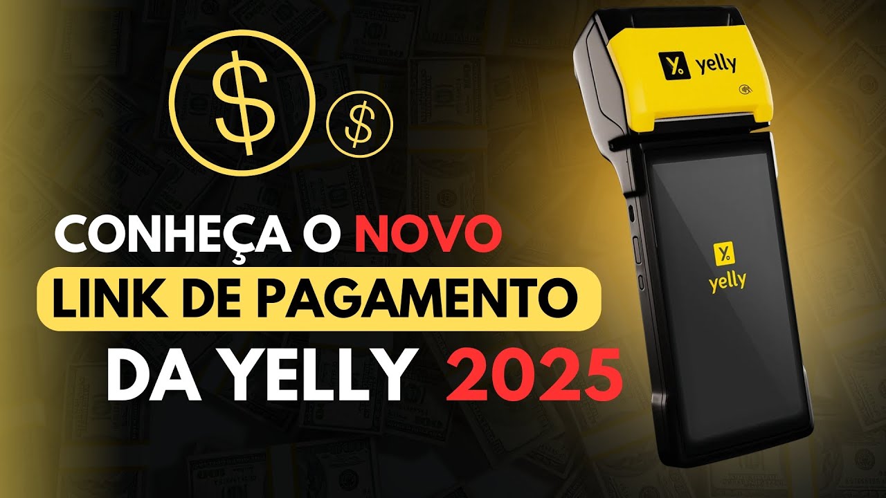 YELLY: Novo Link de Pagamento 2025