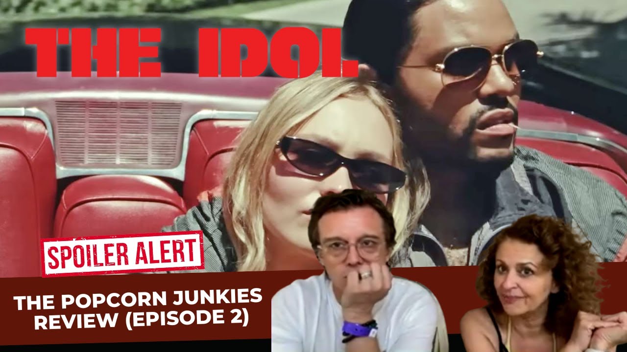 THE IDOL (HBO Series) Episode 2 REVIEW (Some Spoilers)