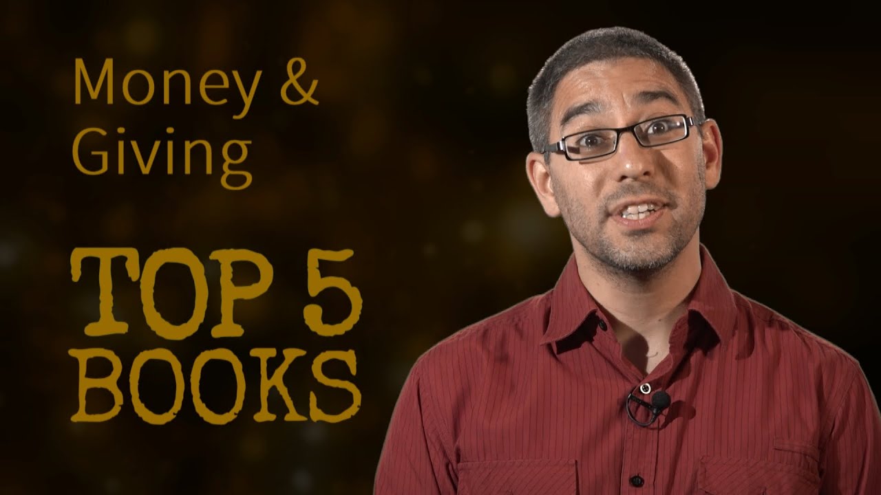Top 5 Books in 60 seconds... on Money and Giving