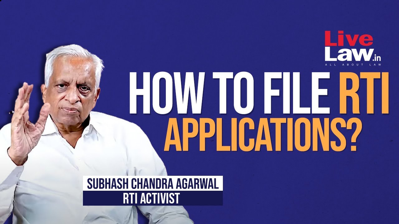 How To File RTI Applications? RTI Activists Subhash Chandra Agarwal Answers Common Questions on RTI