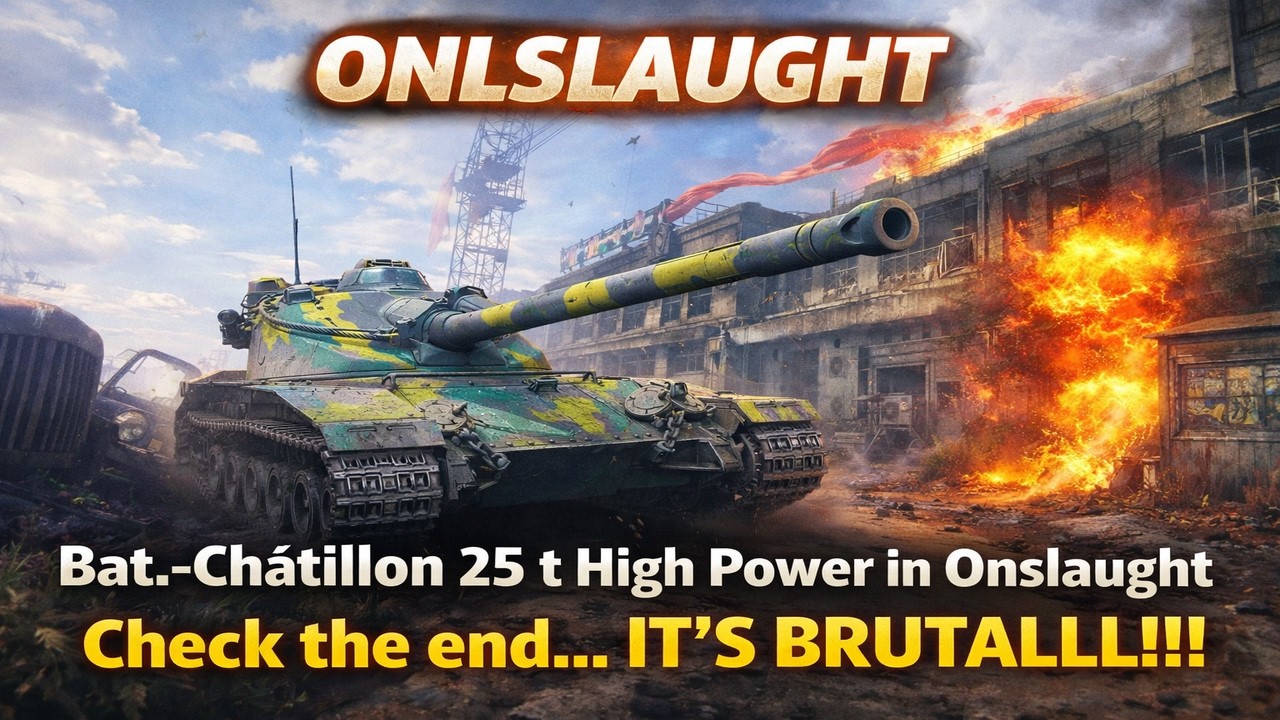 Bat.-Châtillon 25 t – Onslaught | When LUCK Is on Your Side 😈 | WoT 2.0