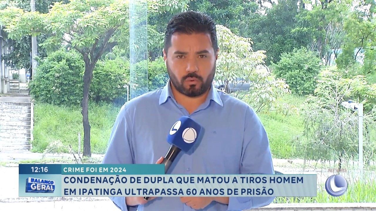 Ipatinga: Dupla que matou homem em 2024 pega mais de 60 anos.