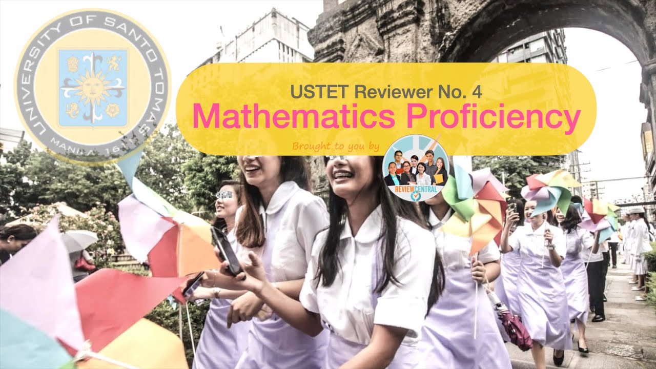 USTET Reviewer No. 4: Mathematics Proficiency | #reviewcentral #ustet #ust  #freereviewer