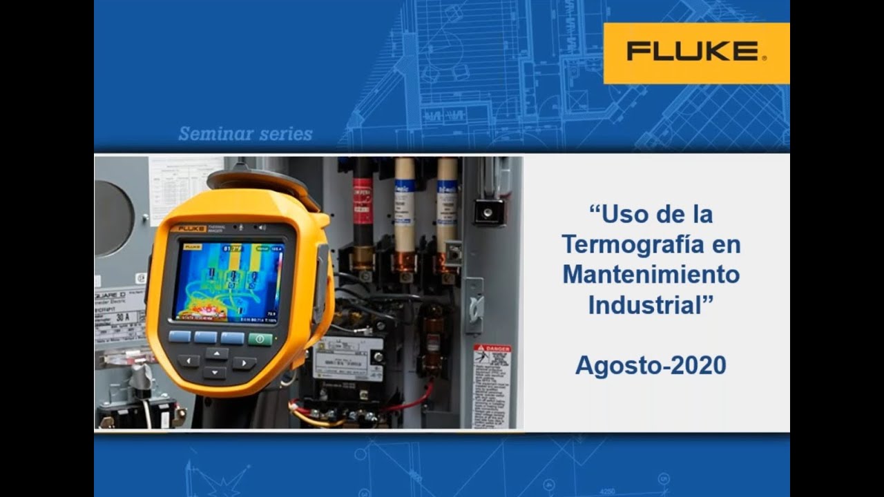 Uso de la Termografía en Mantenimiento Industrial
