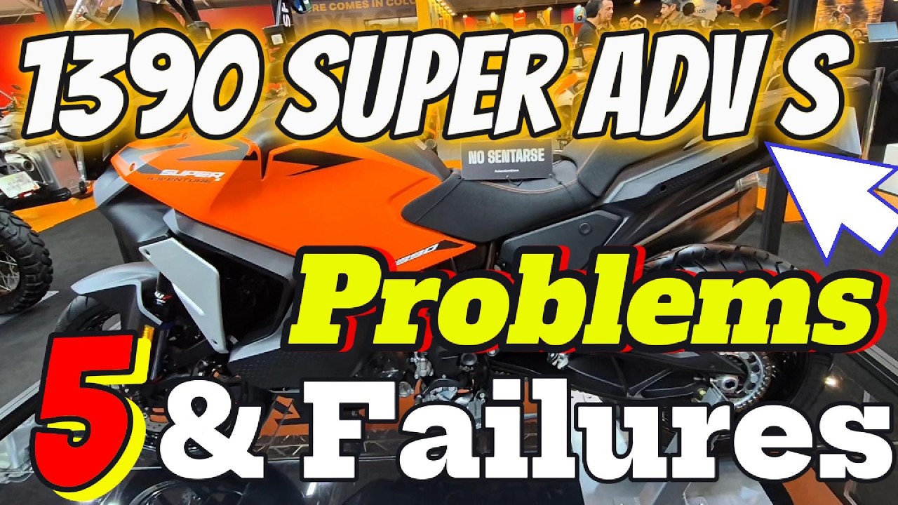 KTM 1390 Super Adventure S COMMON PROBLEMS AND FAULTS All the BAD and the GOOD
