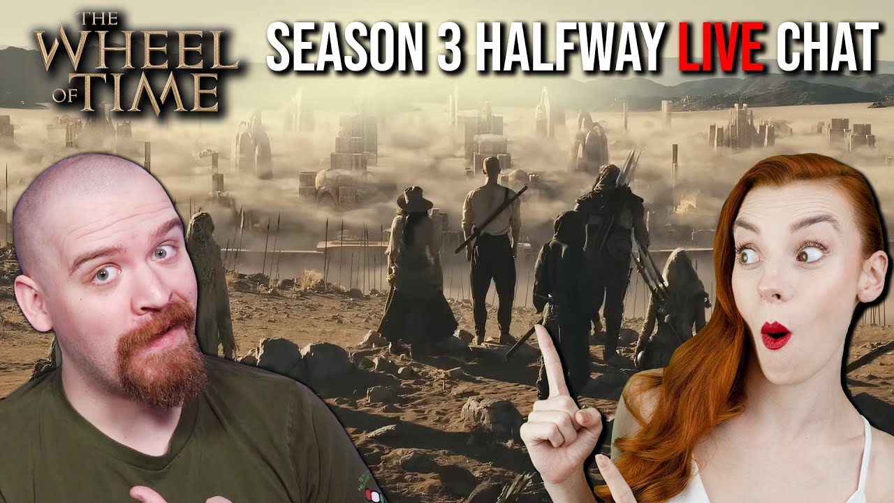 They're FINALLY Cooking! Where Do They Go From Here?! | The Wheel Of Time Halfway LIVE Chat!