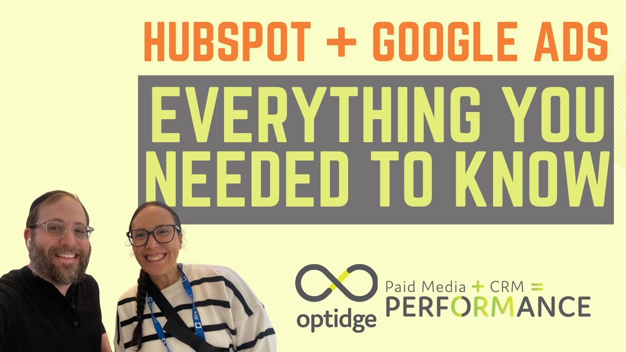 HubSpot and Google Ads - Everything You Wanted To Know | Paid Search Association Live Stream