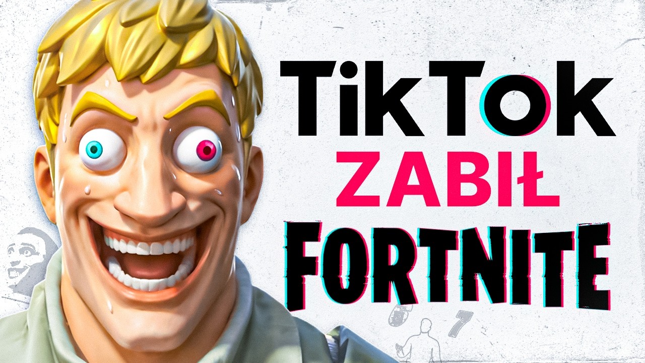 Jak TikTok ZABIŁ Fortnite