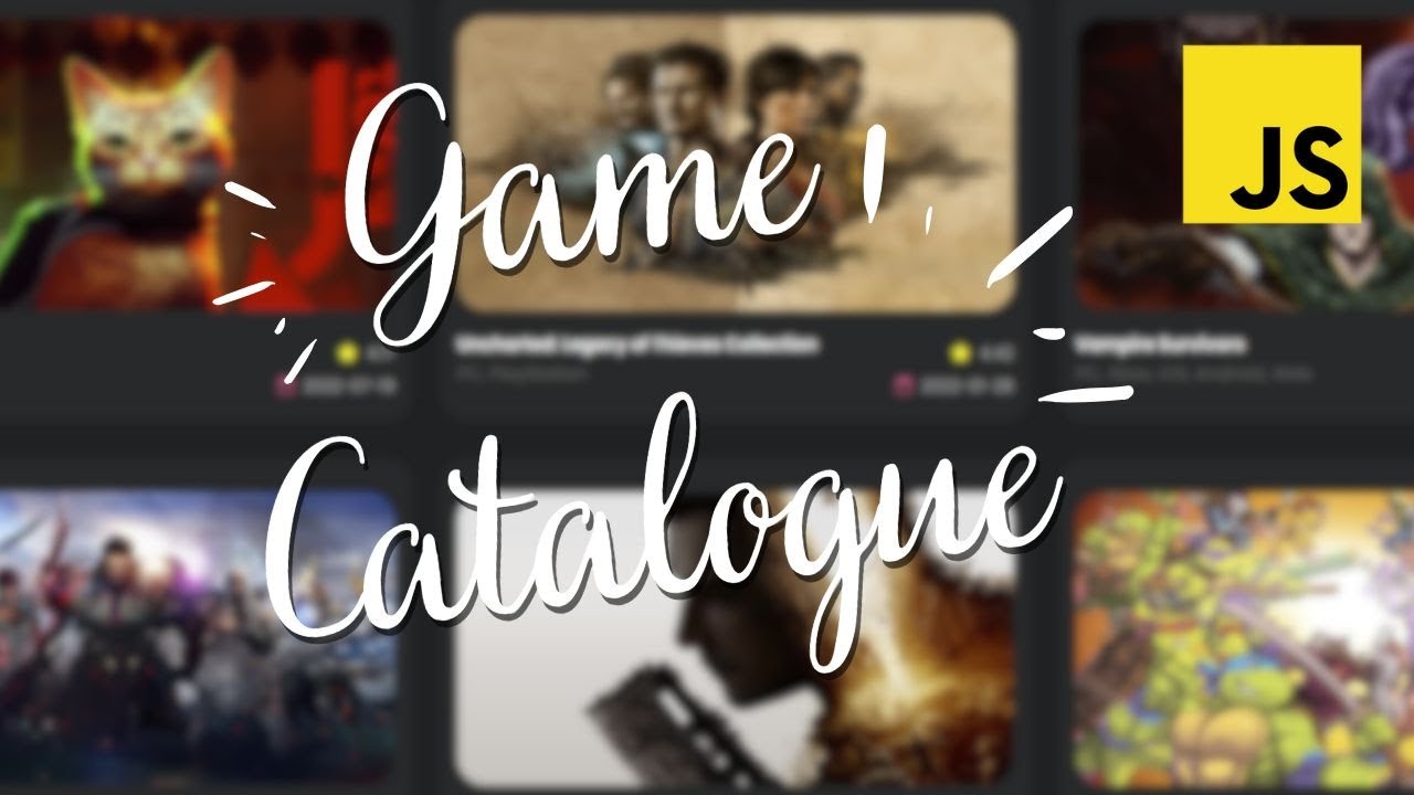 Build a Game Catalogue Display App with JavaScript & RAWG.io API | Step-by-Step Tutorial