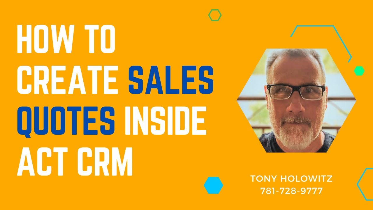 Amazing New Act Premium Cloud Feature: How To Create Sales Quotes Inside Act CRM