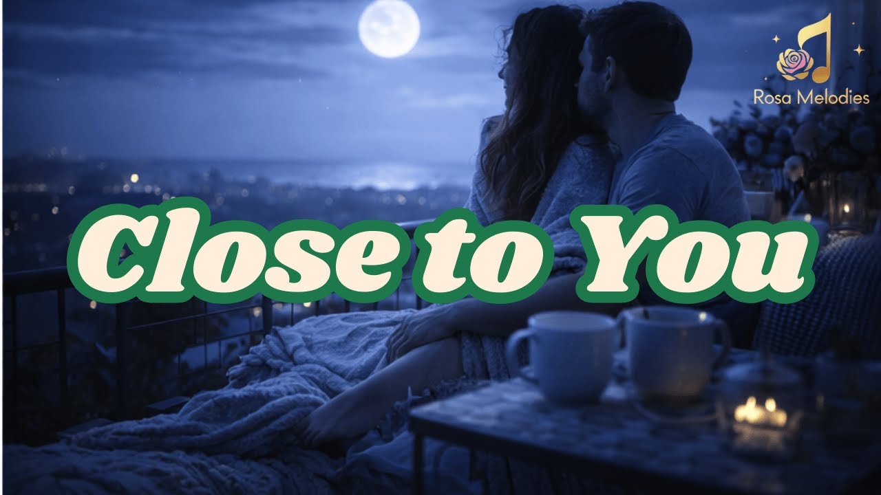 Close to You – Romantic Acoustic Love Song | Emotional Sunrise & Sunset Ballad