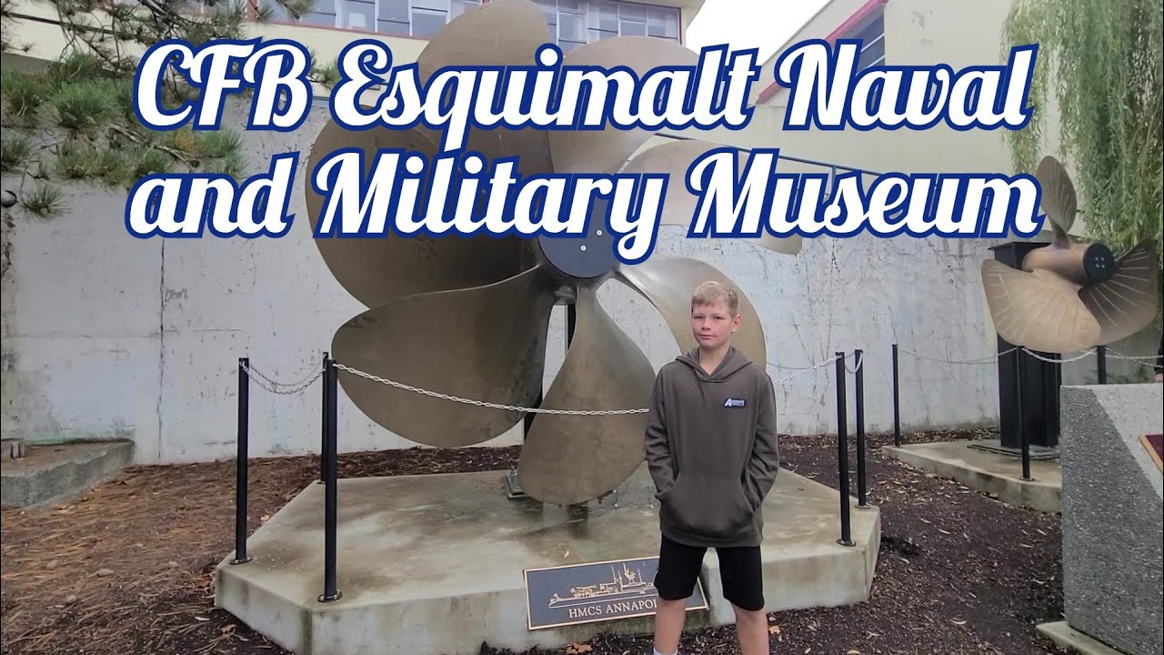CFB Esquimalt Naval and Military Museum