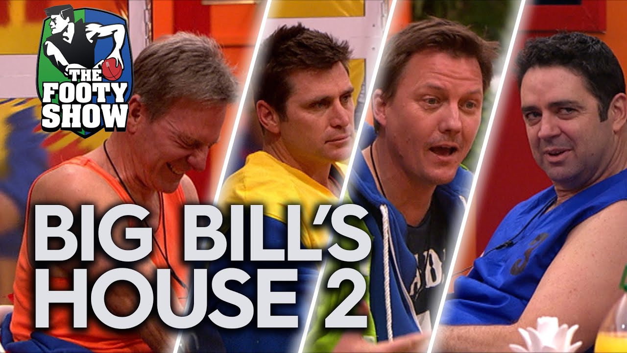 The boys confront each other with home truths in Big Bill's House 2! (2014) | The Footy Show Vault
