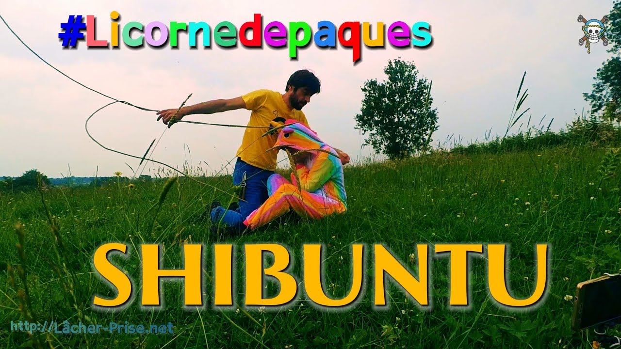 Shibuntu  Saison1 Licornedepaques MonCorpsSurYouTube Lâcher-Prise Consensual Shibari Consensuel