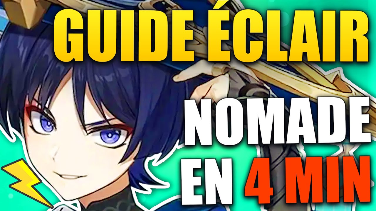 GUIDE &Eacute;CLAIR NOMADE - Build Nomade / Scaramouche EN 4 MIN !