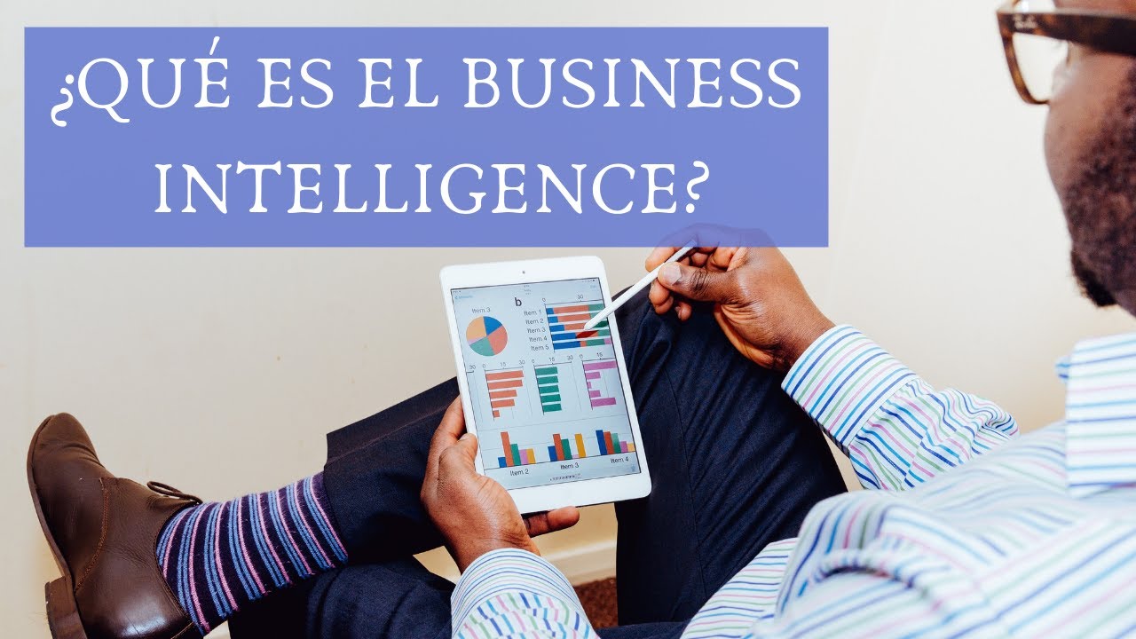 ¿Qué es el Business Intelligence? 📈📊