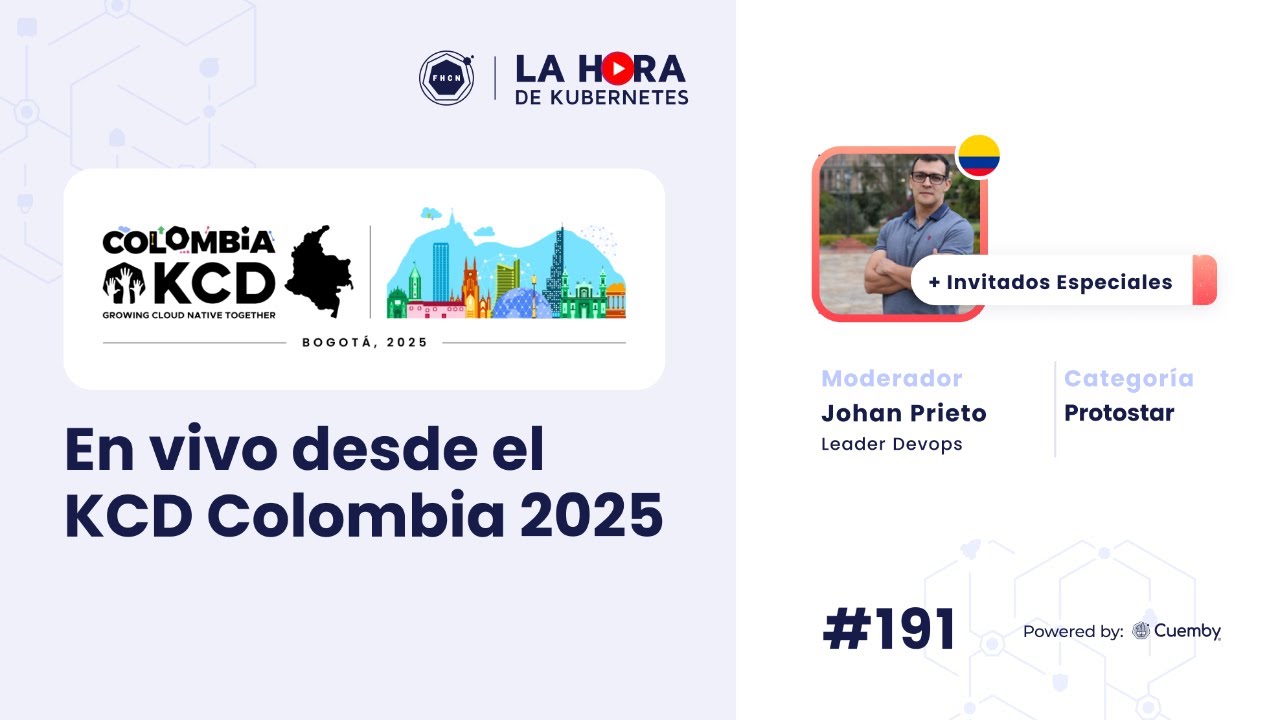 En vivo desde el KCD Colombia 2025