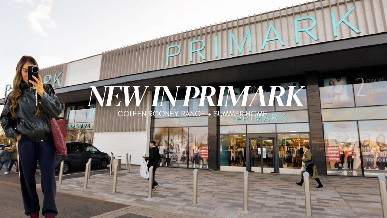 NEW IN PRIMARK MARCH 26 | Coleen Rooney range + Summer homeware