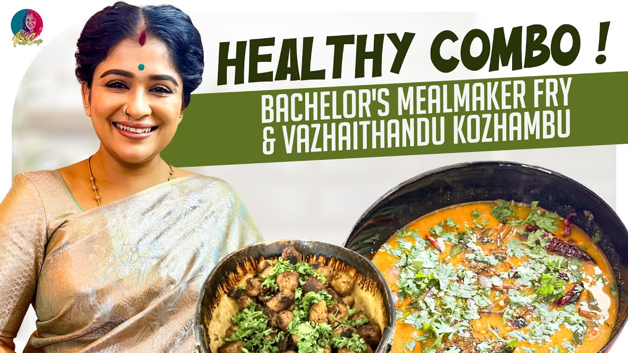 Healthy Combo For Bachelor's | Preethi Sanjiv