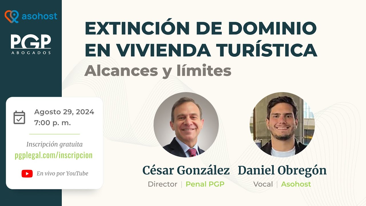 Extinción de Dominio en Vivienda Turística | Colaboración con @asohost