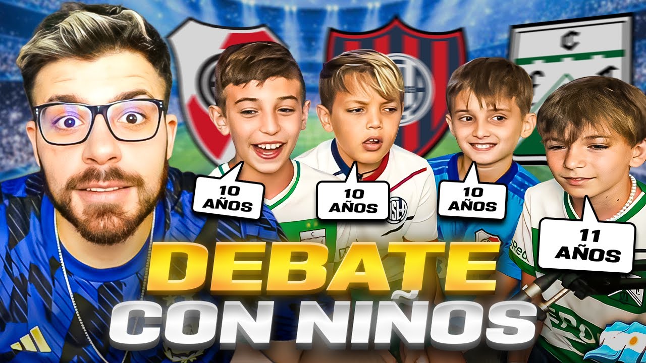 DEBATE FUTBOLERO CON NI&Ntilde;OS: F&Uacute;TBOL ARGENTINO Y EUROPEO, IDOLOS, CRACKS. HABLAMOS&nbsp;DE&nbsp;TODO!
