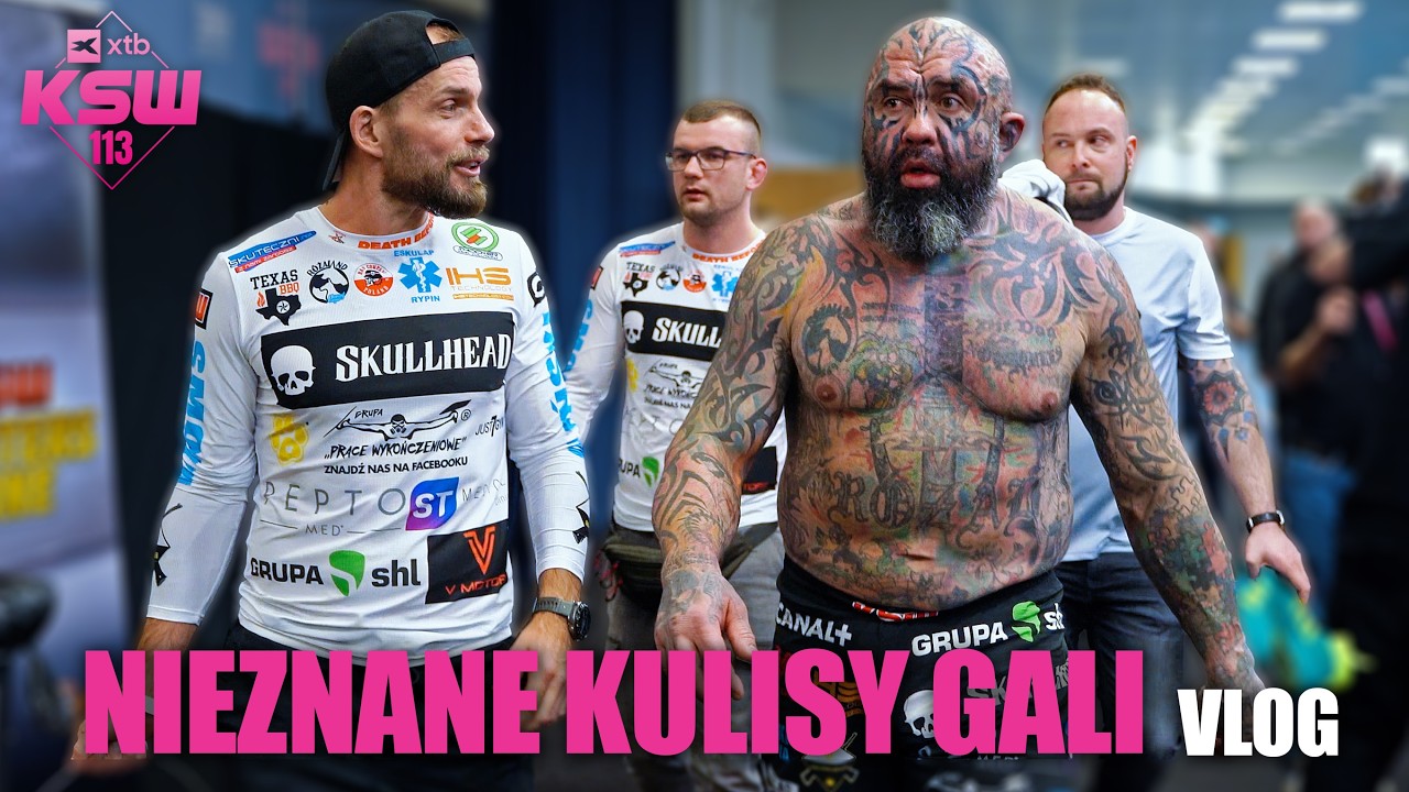 NIEZNANE KULISY GALI - XTB KSW 113 | VLOG