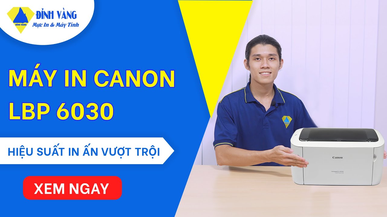 Máy in Laser Canon LBP 6030 | Tốc Độ In Nhanh, Chất Lượng Sắc Nét - Sự Lựa Chọn Hoàn Hảo!