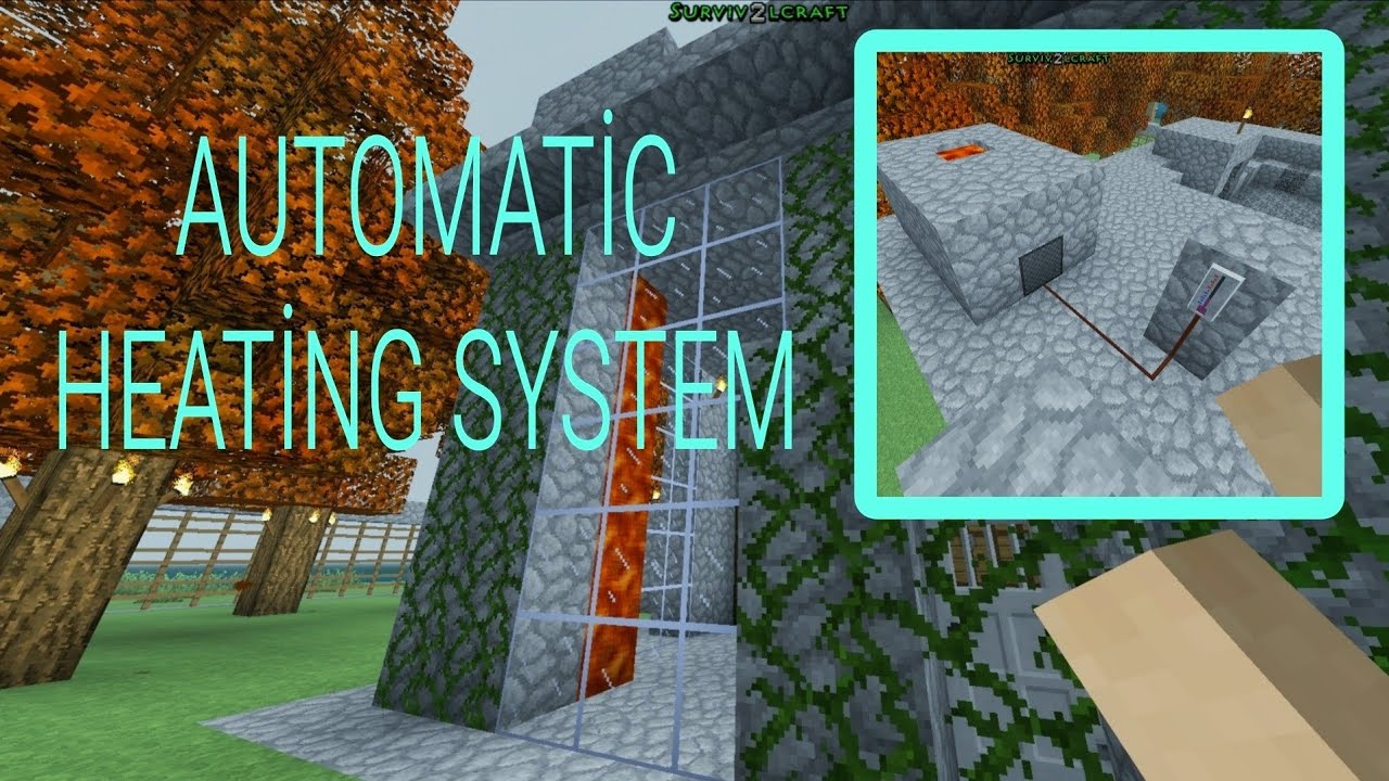 Survivalcraft 2 automatic home heating system 