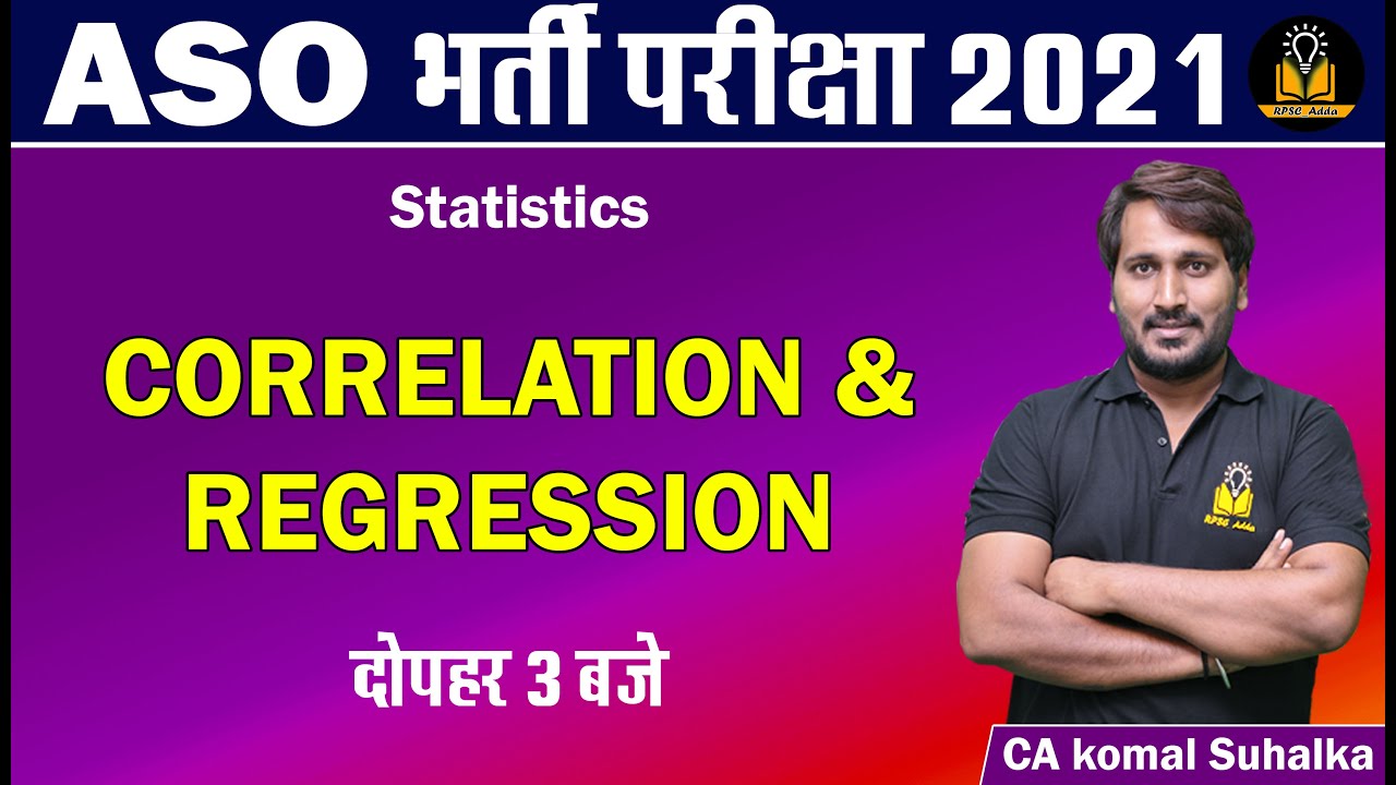 RPSC ASO Vacancy 2021 | Correlation & Regression by CA Komal Suhalka | ASO classes 2021