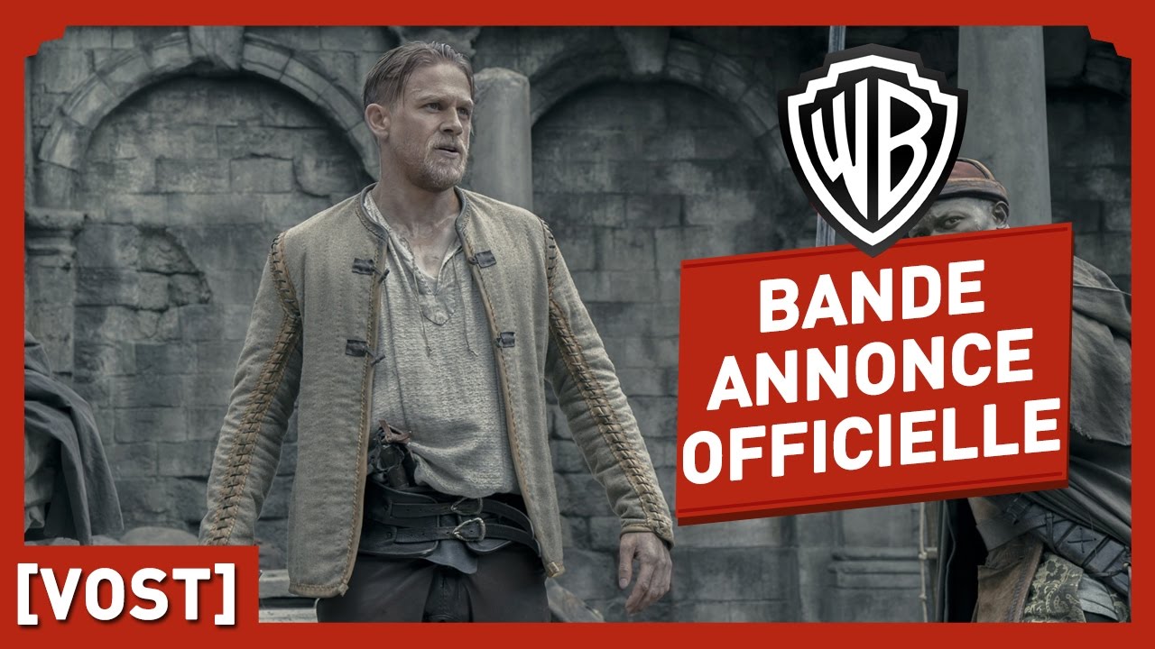 Le Roi Arthur - La Légende d'Excalibur - Bande Annonce Finale (VOST) - Charlie Hunnam / Jude Law