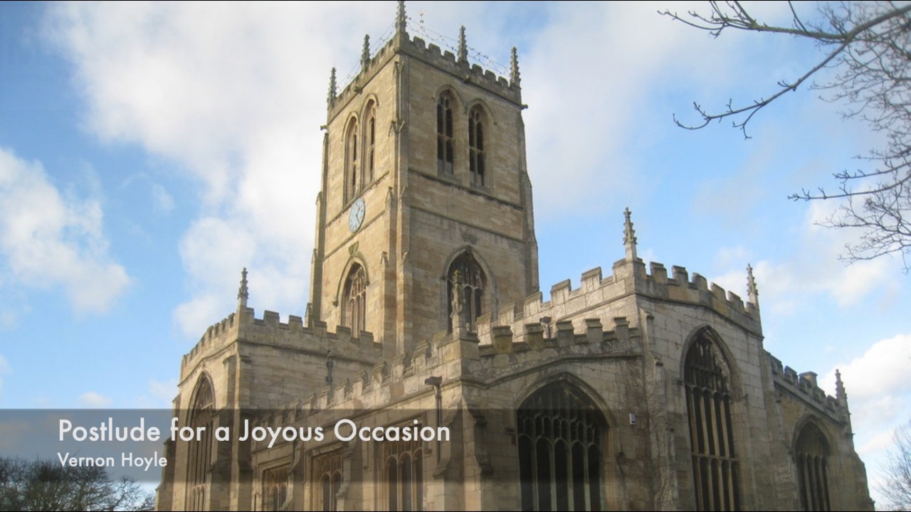 Postlude for a Joyous Occasion - Vernon Hoyle [Johannus LiVE III AGO]