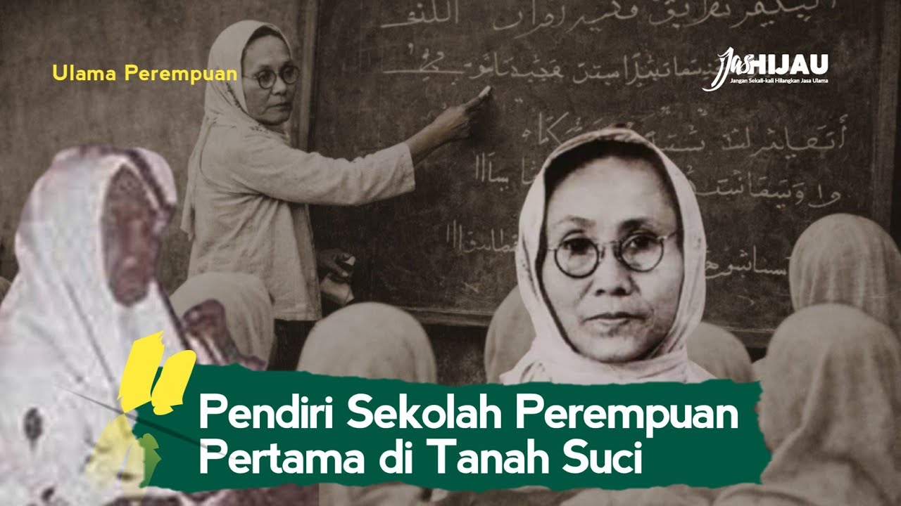 Nyai Khairiyah Hasyim, Pendiri Sekolah Perempuan Pertama di Tanah Suci