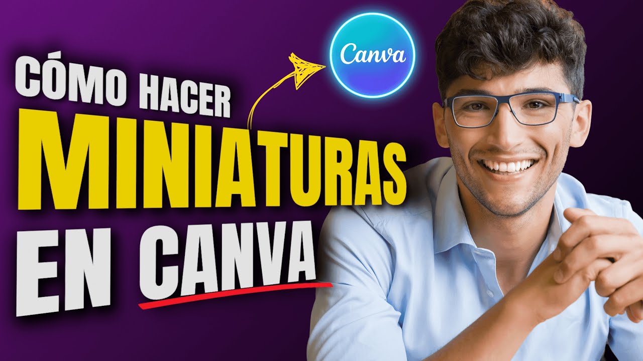 Como Hacer Una Miniatura en Canva para Youtube | Guía Paso a Paso | Tutorial Canva |