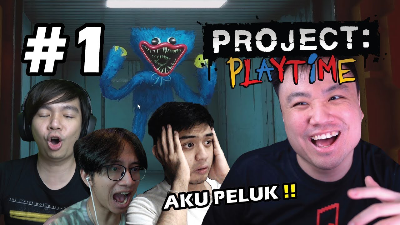 SINI AKU PELUK MANIS !! - Project Playtime [Indonesia] #1