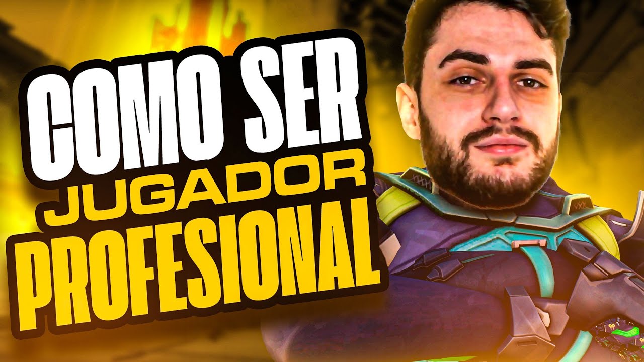 CÓMO CONVERTIRTE en JUGADOR PROFESIONAL de VALORANT