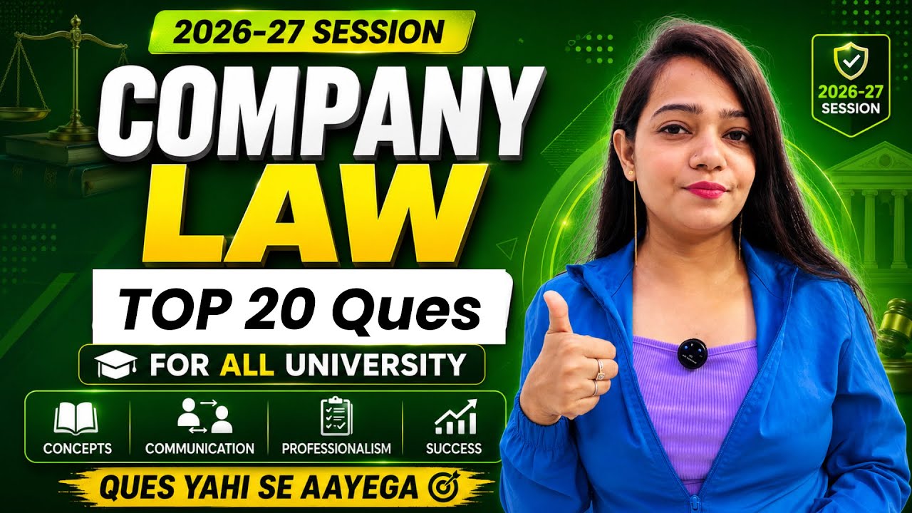 Company Law Top 20 Questions | BBA/BCom Exam 2026-27 | Questions Yahi Se Aayege | AU | DU | LU 