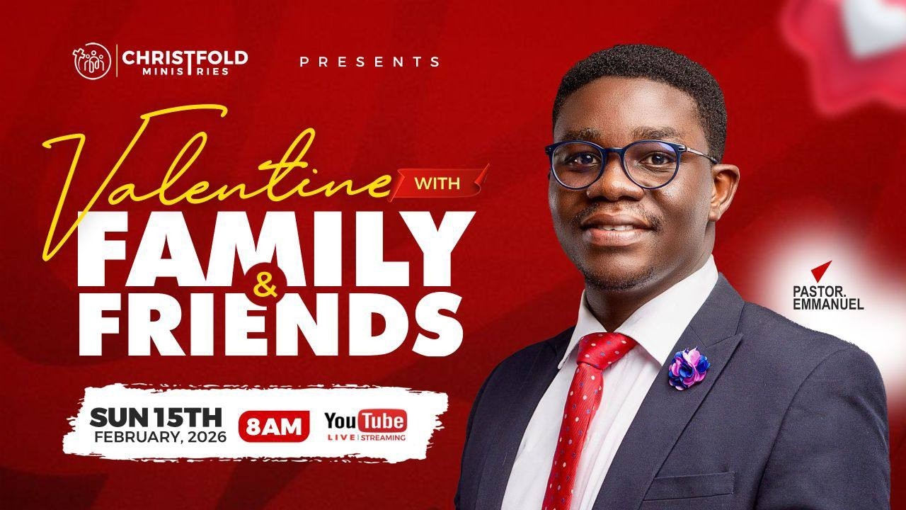 FAMILY AND FRIENDS SERVICE || 15.02.26