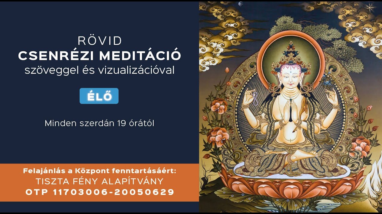 Élő online Csenrézi meditáció