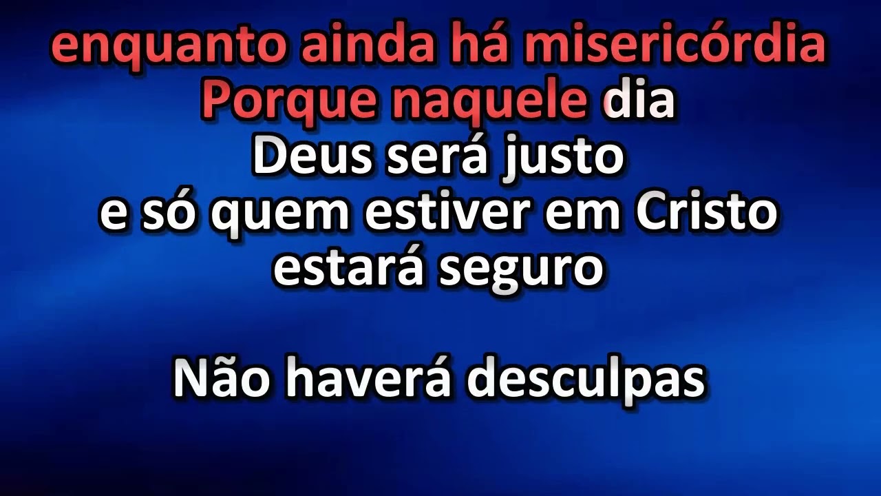 Não Haverá Desculpas - Legendado Cantado