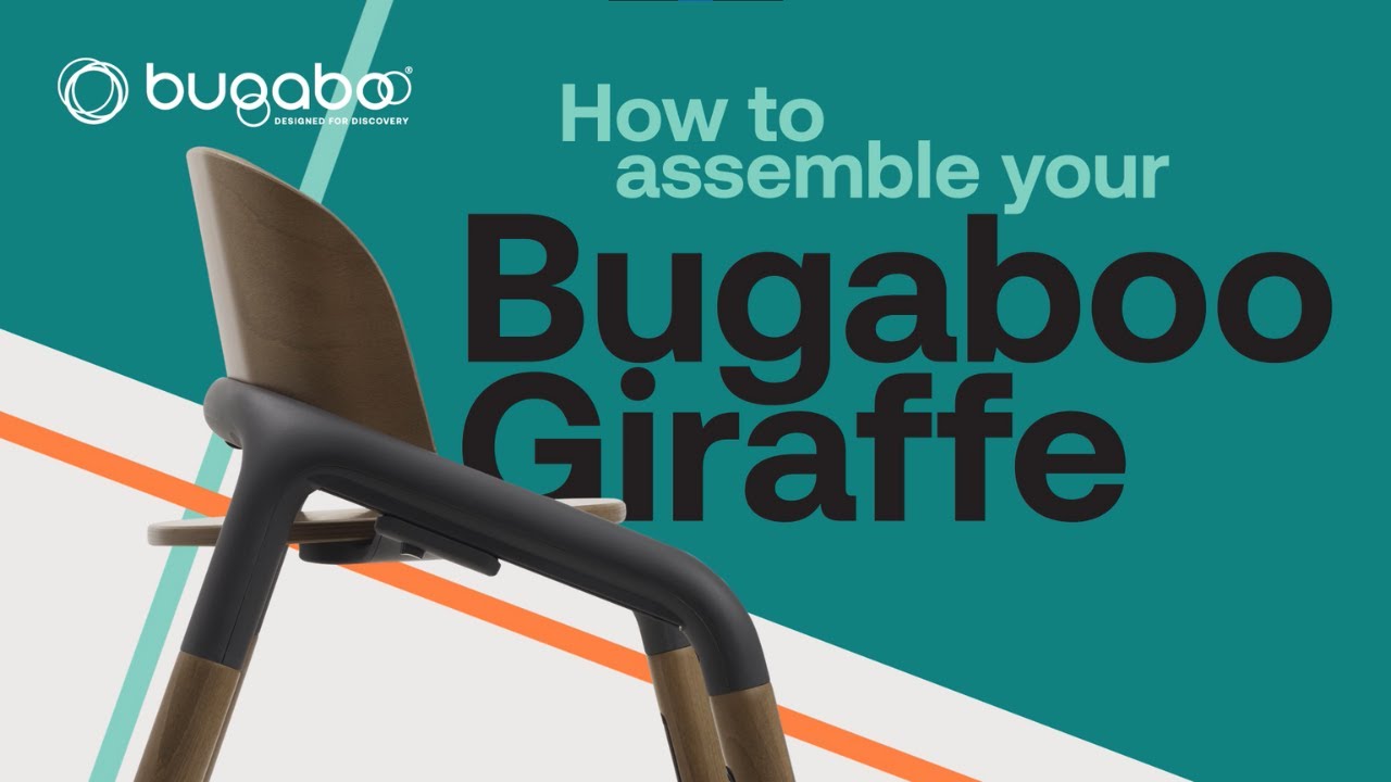 How To Assemble Your Bugaboo Giraffe High Chair