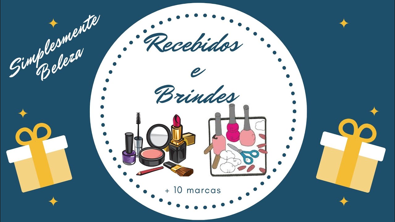 Recebidos Brindes com mais de 10  marcas -   Simplesmente beleza do bem