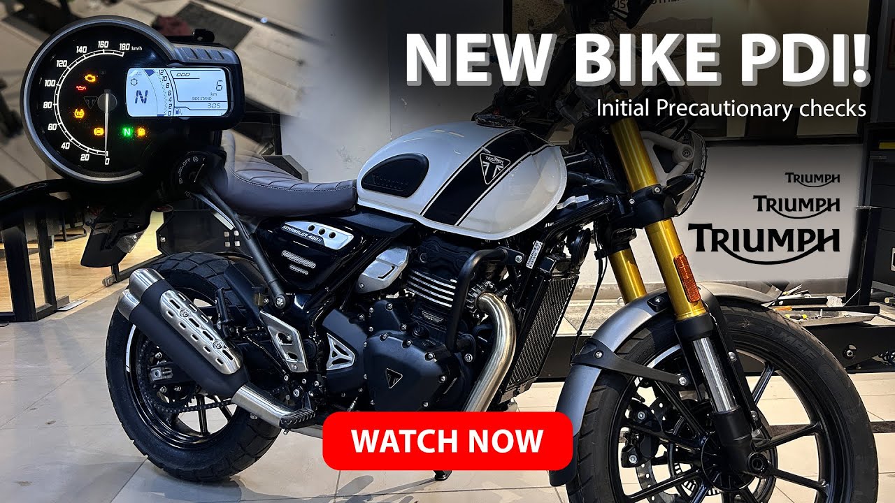 New Bike PDI | Triumph Scrambler | Must have checks✅✅