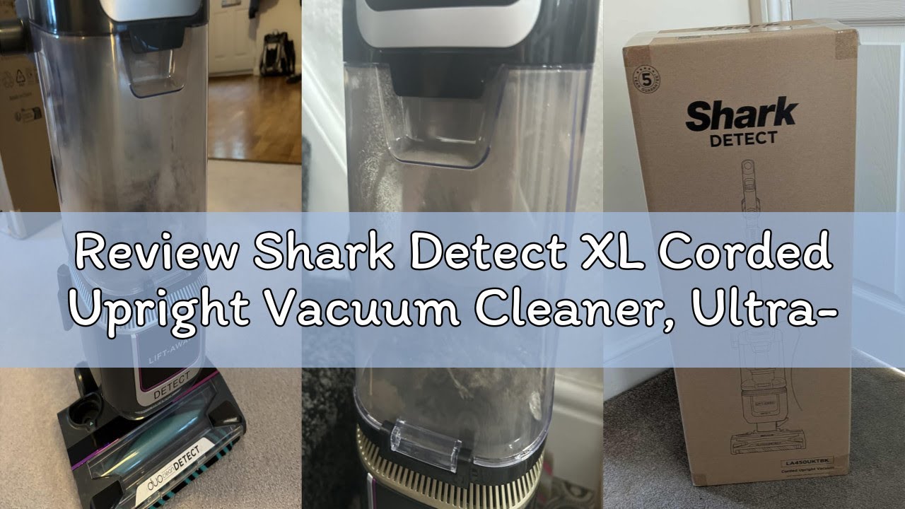 Review Shark Detect XL Corded Upright Vacuum Cleaner, Ultra-Powerful Pet Hair Pick-Up, DuoClean Dete