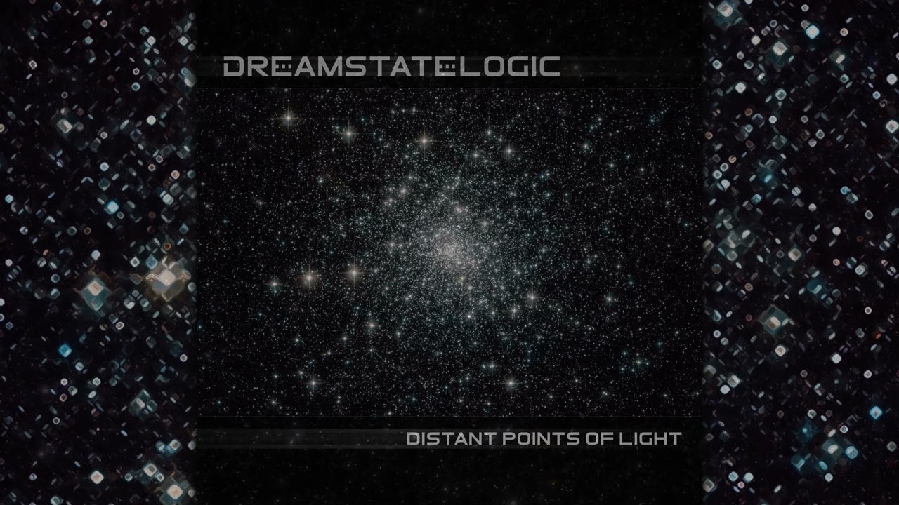 Dreamstate Logic - Distant Points Of Light [Full Album]